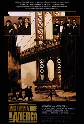 天涯海角APP《美国往事 Once Upon a Time in America》免费在线观看
