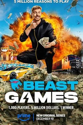 天涯海角APP《野兽游戏 Beast Games》免费在线观看