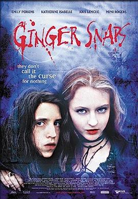 天涯海角APP《变种女狼 Ginger Snaps》免费在线观看